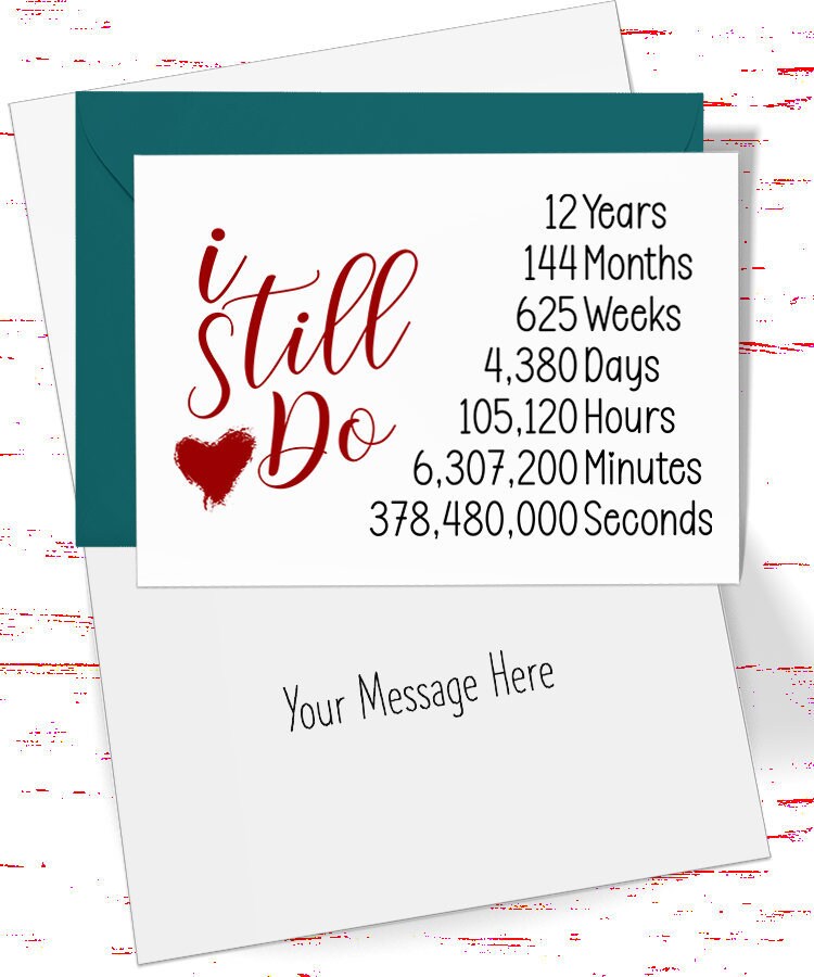 I Still Do 12th Anniversary Card, 12th Anniversary Gift, Twelfth Anniv