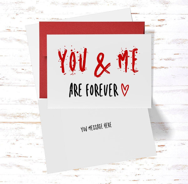 You and Me Are Forever Anniversary Card For Wife, For Husband, Boyfriend Girlfriend, Valentine's Day Card (AC1086)